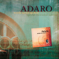 Adaro: Words Never Spoken